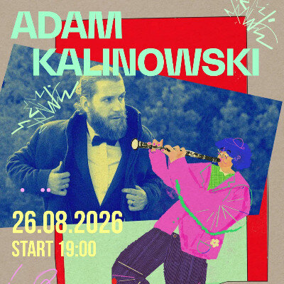 Link do opisu wydarzenia: Adam Kalinowski 