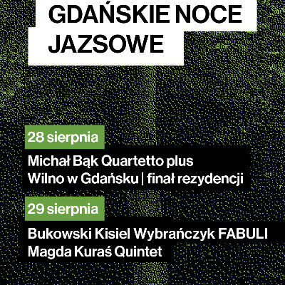 Link do opisu wydarzenia: Teatr Leśny | Gdańskie Noce Jazsowe