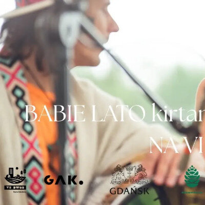 Link do opisu wydarzenia: Kirtan na Babim Lecie 