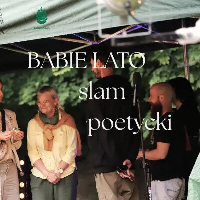 Link do opisu wydarzenia: Slam poetycki na Babim Lecie