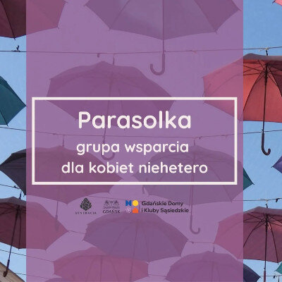 Link do opisu wydarzenia: Parasolka - grupa wsparcia dla kobiet 