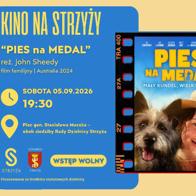 Link do opisu wydarzenia: Kino na Strzyży Pies na medal 
