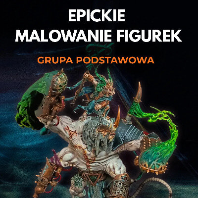 Link do opisu wydarzenia: EPICkie Malowanie Figurek - Grupa