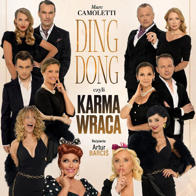 Link do opisu wydarzenia: Ding Dong czyli Karma Wraca 