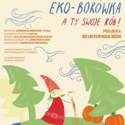 Link do opisu wydarzenia: Eko-Borówka: A ty swoje rób 