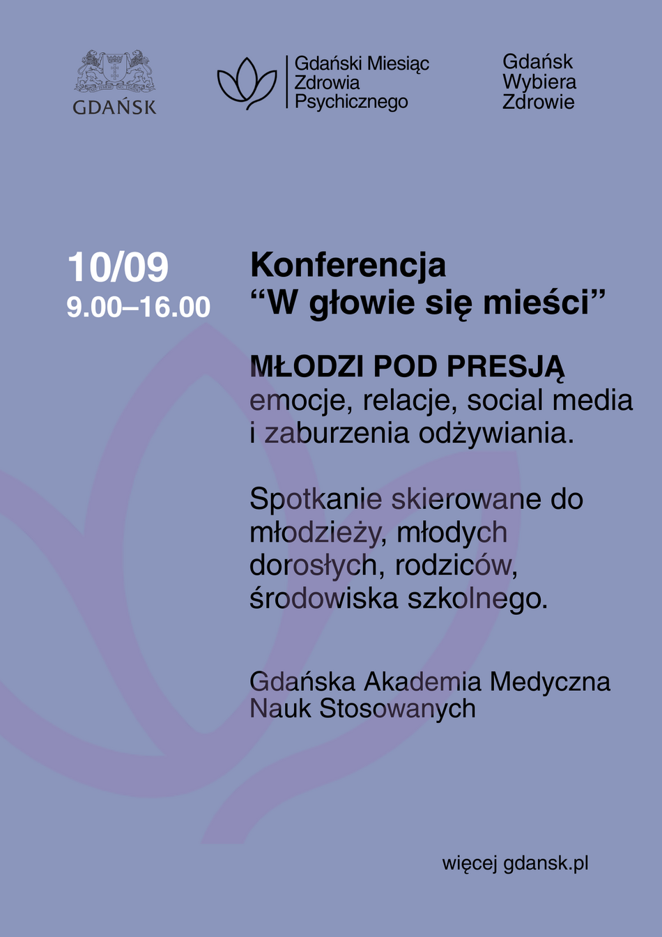 Link do opisu wydarzenia: Konferencja “W głowie się mieści” - młodzi pod presją.
