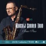 Link do opisu wydarzenia: Koncert Trio Macieja Sikały - Better Place
