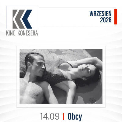 Link do opisu wydarzenia: Kino Konesera - Obcy 