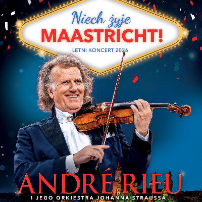 Link do opisu wydarzenia: Helios na Scenie - André Rieu. Niech żyje Maastricht! 