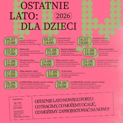 Link do opisu wydarzenia: Ostatnie lato | Wydarzenia GCSW dla dzieci w Nowym Porcie 