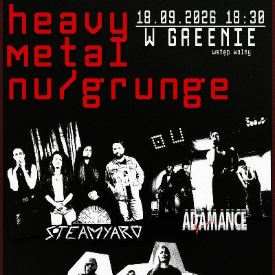 Link do opisu wydarzenia: Adamance, Steamyard, Hariken 