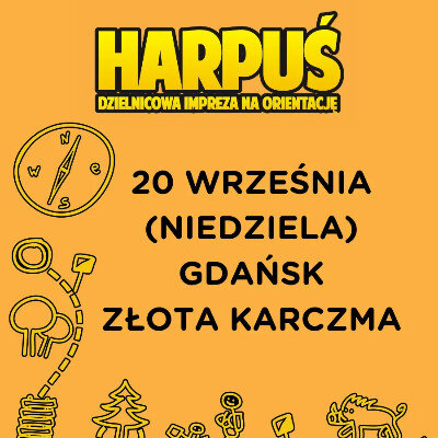 Link do opisu wydarzenia: Harpuś - z mapą na Złotą Karczmę! 