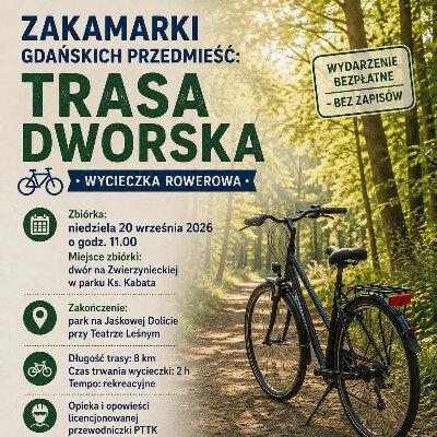 Link do opisu wydarzenia: Zakamarki Rowerowe: Trasa Dworska 