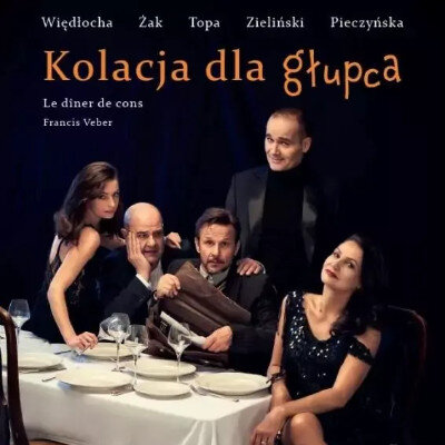Link do opisu wydarzenia: Kolacja dla głupca - spektakl gościnny