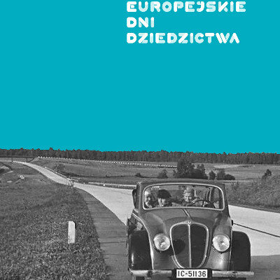 Link do opisu wydarzenia: Niedokończona. Historia Berlinki | Europejskie Dni Dziedzictwa