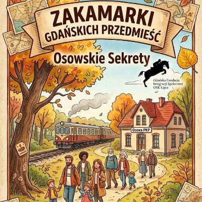 Link do opisu wydarzenia: Zakamarki Gdańskich Przedmieść: Osowa 