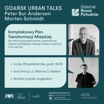 Link do opisu wydarzenia: Gdańsk Urban Talks: Jak holistyczne planowanie i jakość architektury tworzą miasta, w których chce się żyć?