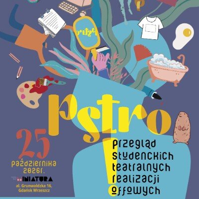 Link do opisu wydarzenia: Czwarta edycja PSTRO – Przeglądu Studenckich Teatralnych Realizacji Offowych