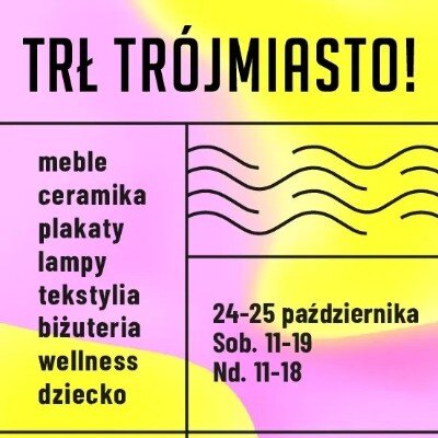 Link do opisu wydarzenia: Targi Rzeczy Ładnych